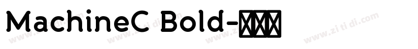 MachineC Bold字体转换